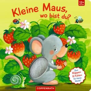 COPPENRATH Mein 1. Guckloch-Fühlbuch: Kleine Maus
